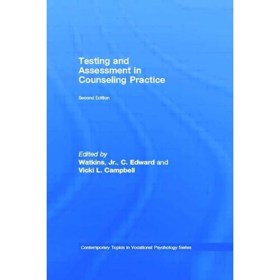 Contemporary Topics in Vocational Psycho Testing and Assessment in Counseling Practice, (Paperback)