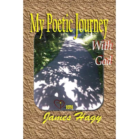 My Poetic Journey: With God (Paperback)