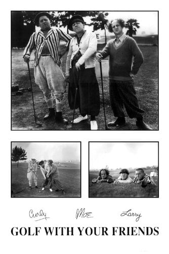 three stooges golf with your friends poster three stooges golf with your friends poster