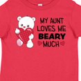 thumbnail image 4 of Inktastic My Aunt Loves Me Beary Much Cute Bear Boys or Girls Toddler T-Shirt, 4 of 5