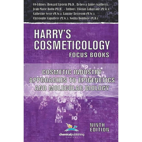 Cosmetic Industry Approaches to Epigenetics and Molecular Biology (Harry's Cosmeticology 9th Ed.), (Paperback)