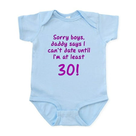 

CafePress - Sorry Boys Daddy Says I Can t Infant Bodysuit - Baby Light Bodysuit Size Newborn - 24 Months