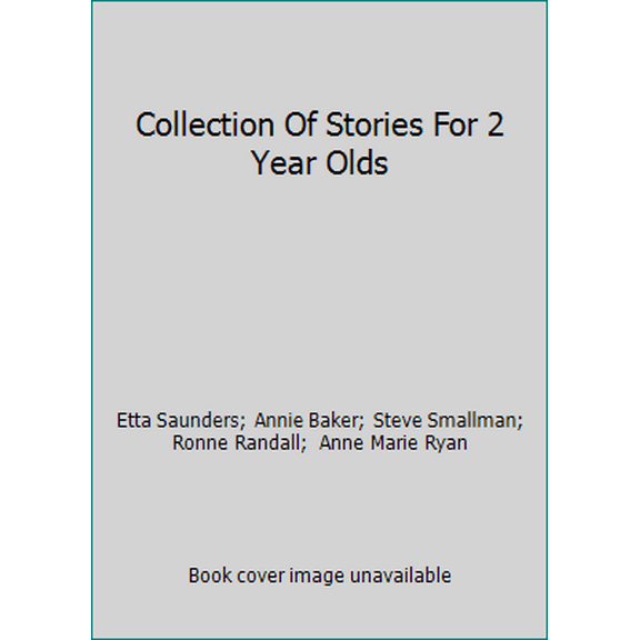 Pre-Owned Collection Of Stories For 2 Year Olds (Hardcover) 1472354648 9781472354648