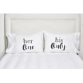 thumbnail image 2 of Her One His Only Pillowcase Set, 2 of 4