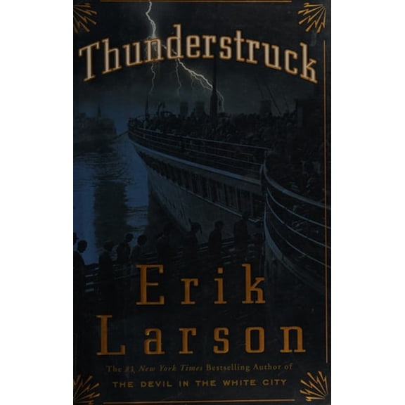 Pre-Owned Thunderstruck (Hardcover) 1400080665 9781400080663