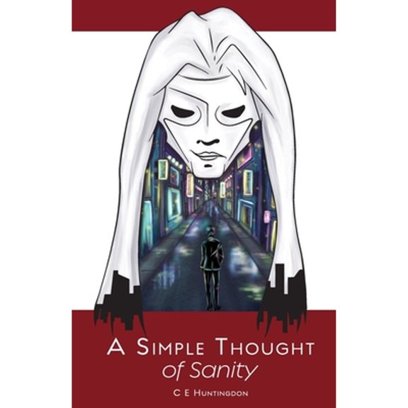 A Simple Thought of Sanity (Paperback)