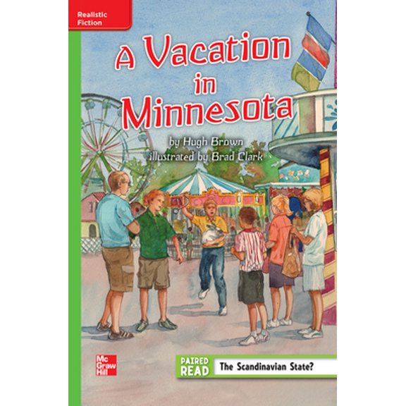 Pre-Owned Reading Wonders Leveled Reader a Vacation in Minnesota: Beyond Unit 3 Week 1 Grade 5 (Spiral-bound) 0021190666 9780021190669