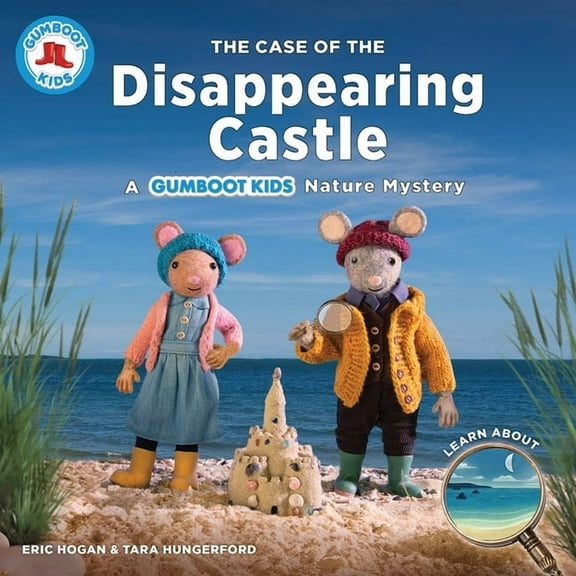 Gumboot Kids The Case of the Disappearing Castle: A Gumboot Kids Nature Mystery, (Paperback)