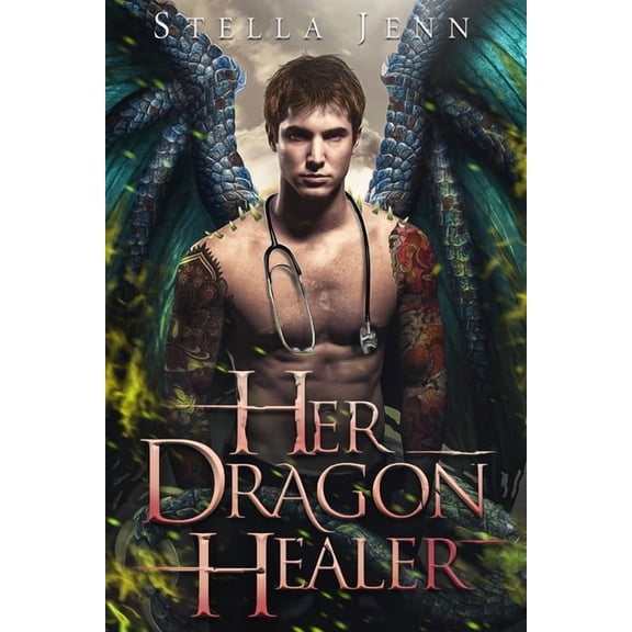 Her Dragon Healer : A Dragon Shifter Romance (Paperback)
