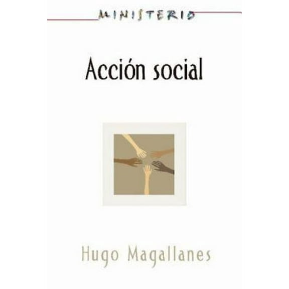 Accion Social: El Pueblo Cristiano Testifica del Amor de Dios Aeth: Social Action (Ministerio Series) Spanish Aeth, (Paperback)