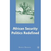 African Security Politics Redefined, (Hardcover)