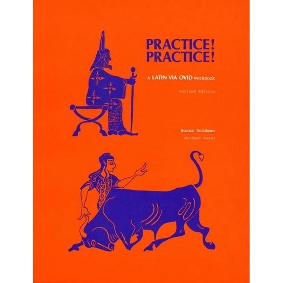 Practice! Practice!: A Latin Via Ovid Workbook (Revised Ed.), (Paperback)