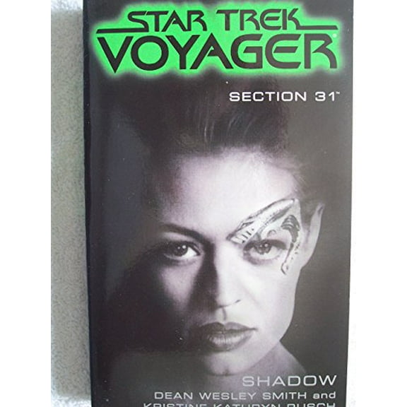 Pre-Owned Section 31: Shadow (Star Trek Voyager), 9780671774783, 0671774786, Paperback, First Edition edition