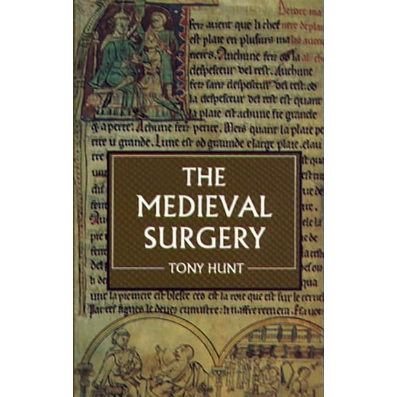 The Medieval Surgery, (Paperback)