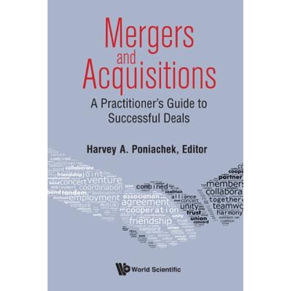 Pre-Owned Mergers & Acquisitions: A Practitioner's Guide to Successful (Hardcover) by Poniachek Harvey a