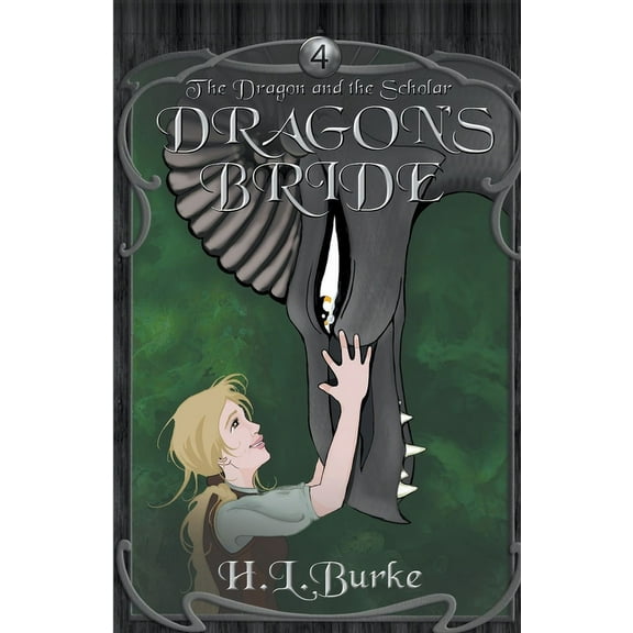 The Dragon and the Scholar Dragon's Bride, Book 4, (Paperback)