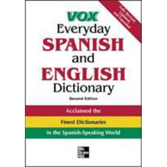 Pre-Owned Vox Everyday Spanish and English Dictionary: English-Spanish/Spanish-English (Paperback) 007145277X 9780071452779