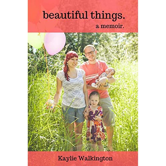 Pre-Owned Beautiful Things.: a memoir. (Paperback) 0692992081 9780692992081