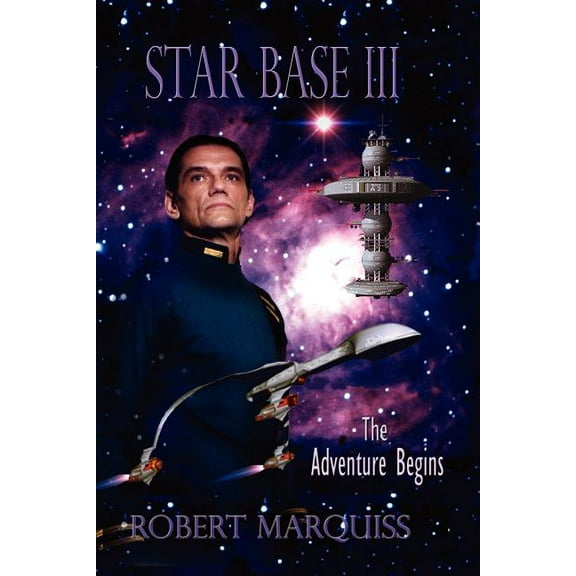 Star Base III : The Adventure Begins