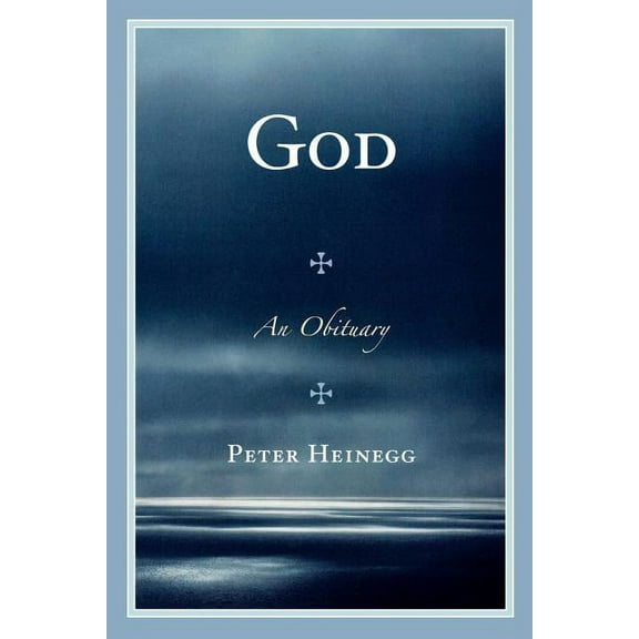 God: An Obituary, (Paperback)