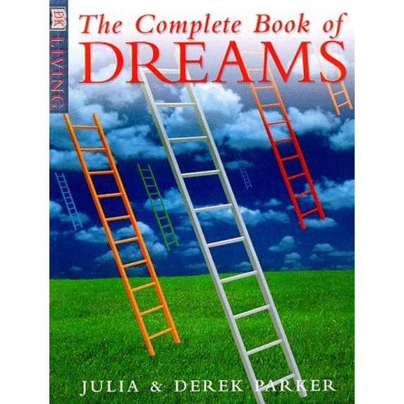 Pre-Owned The Complete Book of Dreams (Paperback) 0789432951 9780789432957