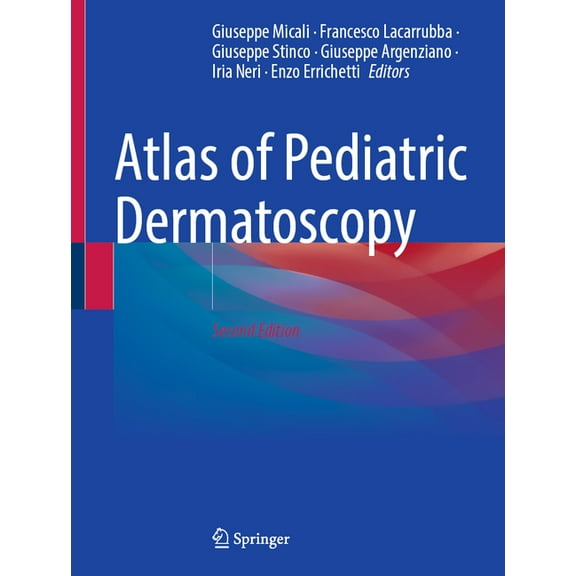 Atlas of Pediatric Dermatoscopy, (Hardcover)
