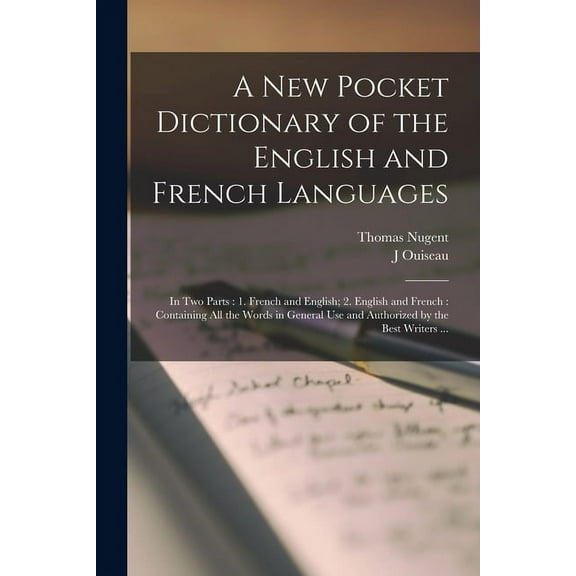A New Pocket Dictionary of the English and French Languages [microform] (Paperback)