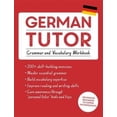thumbnail image 1 of German Tutor: Grammar and Vocabulary Workbook (Learn German with Teach Yourself): Advanced beginner to upper intermediate course (Language Tutors), 1 of 2