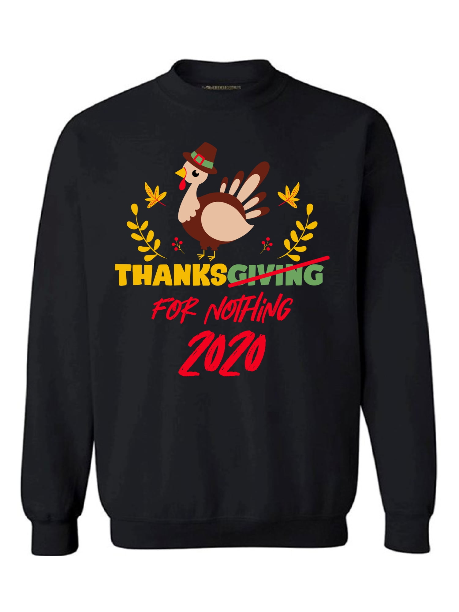 Awkward Styles Thanksgiving 2020 Thanks for Nothing 2020 - Happy Thanksgiving Sweater - Holiday Season Sweatshirt for Men and Women Gifts, Men's, Size