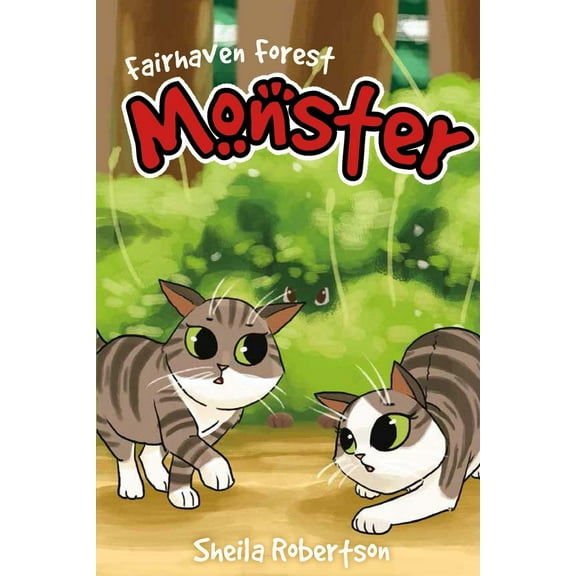 Fairhaven Forest: Monster - Paperback