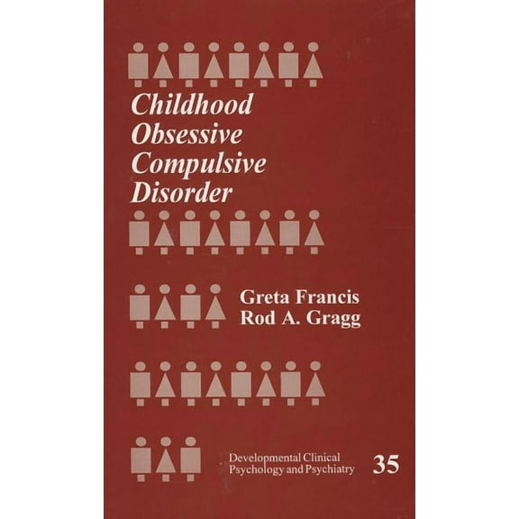 Developmental Clinical Psychology and Ps Childhood Obsessive Compulsive Disorder, Book 35, (Hardcover)