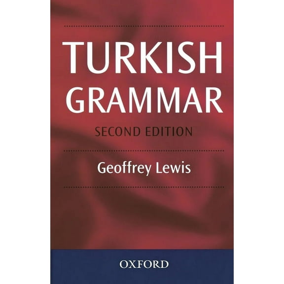 Turkish Grammar, (Paperback)