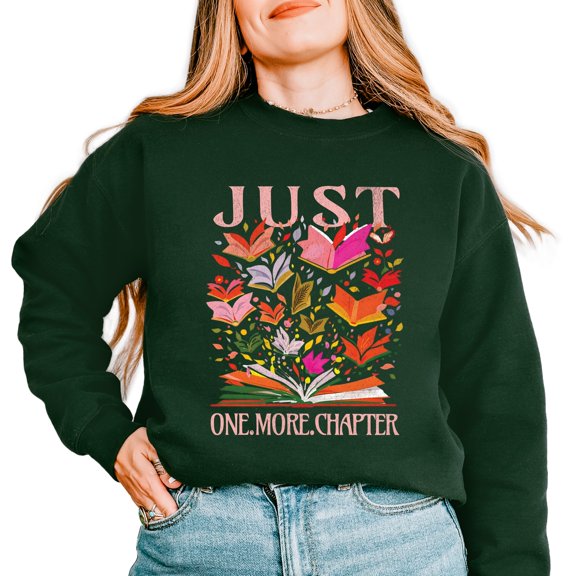 Just One More Chapter Books - Women's Graphic Sweatshirt