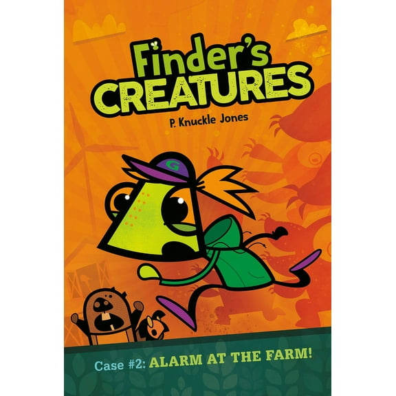 Finder's Creatures Alarm at the Farm! #2: A Graphic Novel, (Hardcover)
