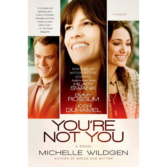 You're Not You : A Novel