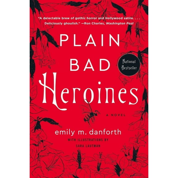 Plain Bad Heroines, (Paperback)