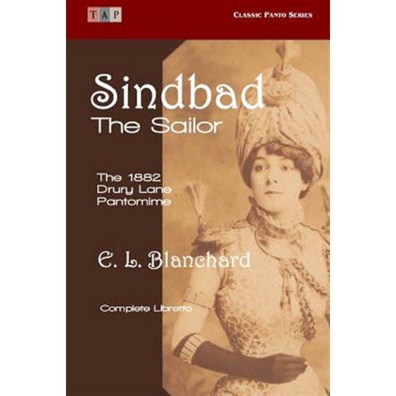 Pre-Owned Classic Panto: Sindbad the Sailor : The 1882 Drury Lane Pantomime: Complete Libretto (Paperback)