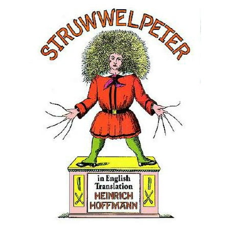 Struwwelpeter in English Translation (Mein Kampf Best Translation To English)