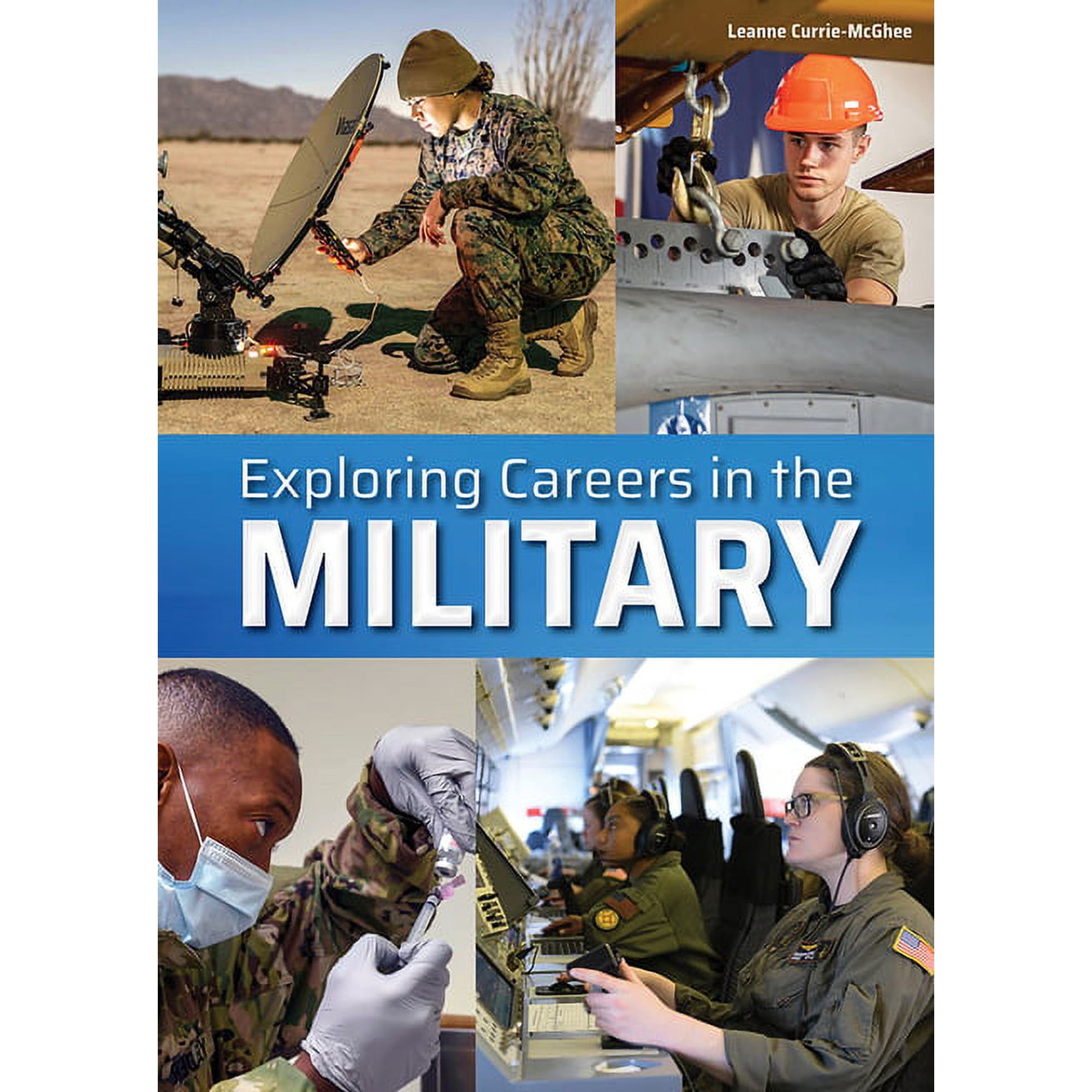 Exploring Careers in the Military (Hardcover)