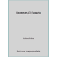 thumbnail image 1 of Pre-Owned Recemos El Rosario (Paperback) 968758100X 9789687581002, 1 of 1