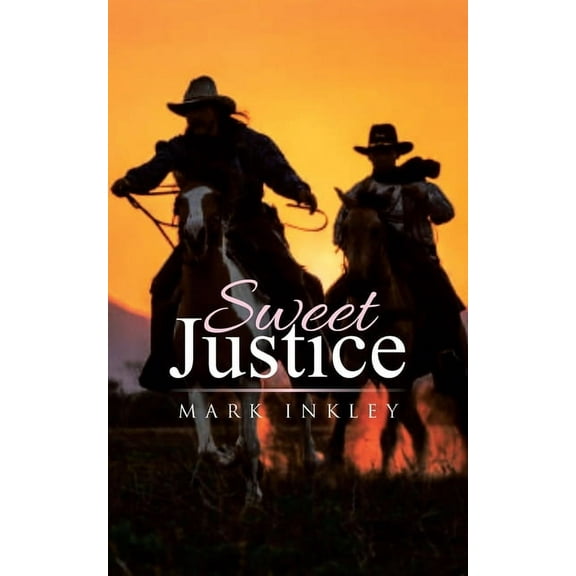 Sweet Justice, (Paperback)