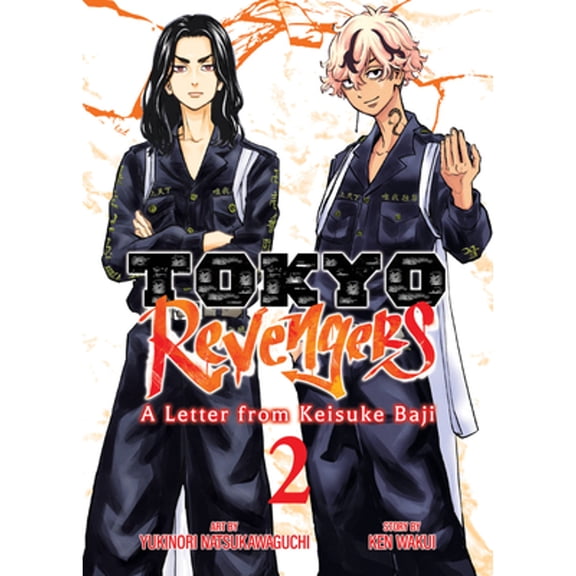 Pre-Owned Tokyo Revengers: A Letter from Keisuke Baji: Tokyo Revengers: A Letter from Keisuke Baji Vol. 2 (Series #2) (Paperback)