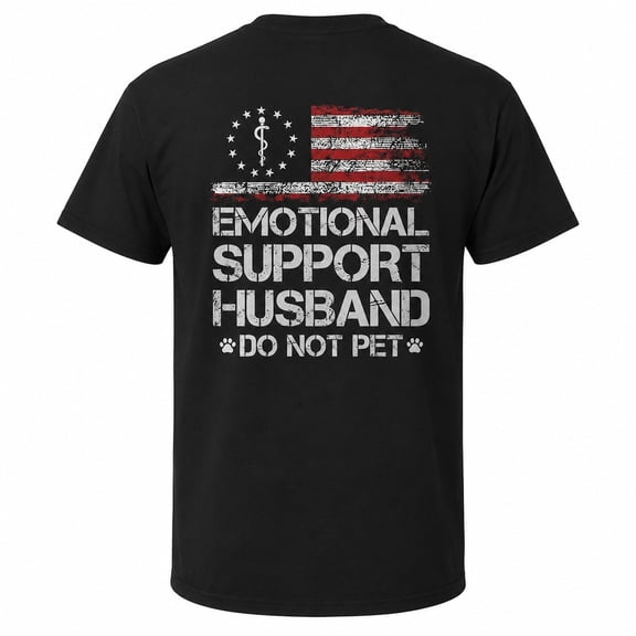 Emotional Support Husband Graphic T-Shirt, Unisex Classic Fit Tee