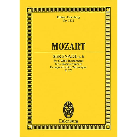 Eulenburg Serenade for 6 Wind Instruments in E-flat Major, K.375 Study Score Series by Wolfgang Amadeus Mozart
