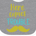 thumbnail image 4 of Inktastic Here Comes Trouble, Mustache, Moustache Boys or Girls Baby Bib, 4 of 4