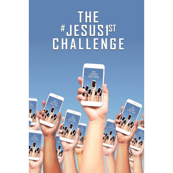 The #Jesus1stchallenge, (Paperback)