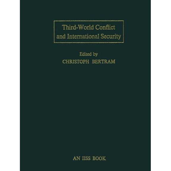 Third-World Conflict and International Security, (Paperback)