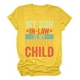 thumbnail image 4 of Women My Son In Law Is My Favorite Child Shirt Day T Shirts Mom Short Sleeve Tops Long Sleeve Shirt Spandex 2 T Ladies Football Shirts Space Apparel Shirks for Women Womens Long Sleeve Cold Gear, 4 of 4