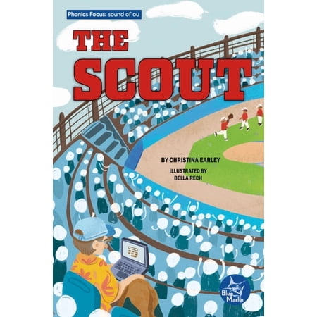 Blue Marlin Readers: The Scout (Paperback)