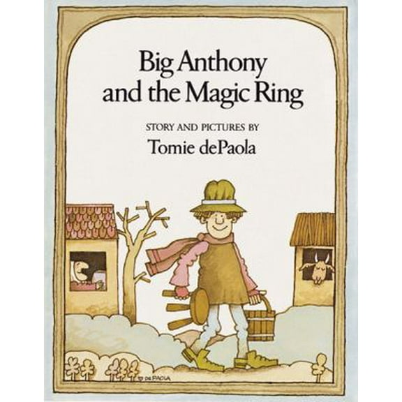 Pre-Owned Big Anthony and the Magic Ring (Paperback) 0156119072 9780156119078